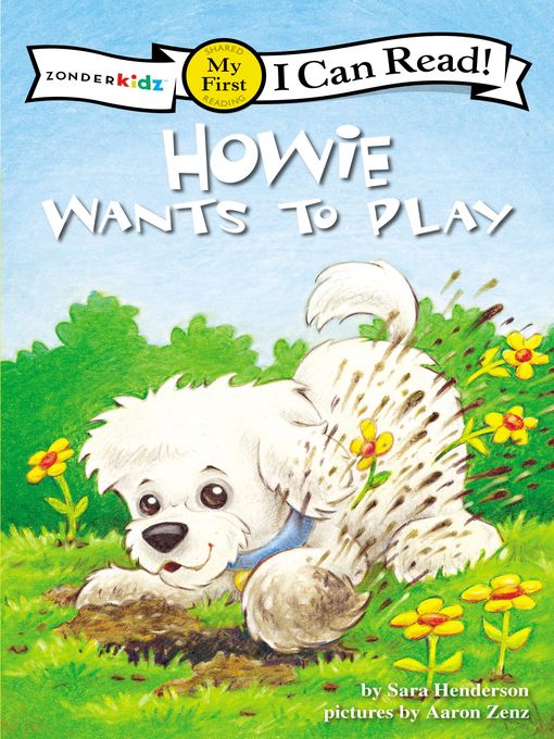 Title details for Howie Wants to Play / Fido quiere jugar by Sara Henderson - Available